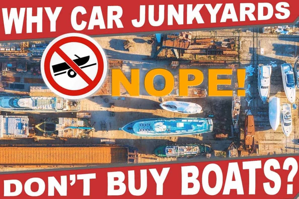¿Por qué los yonkes y desguaces no compran barcos o yates?