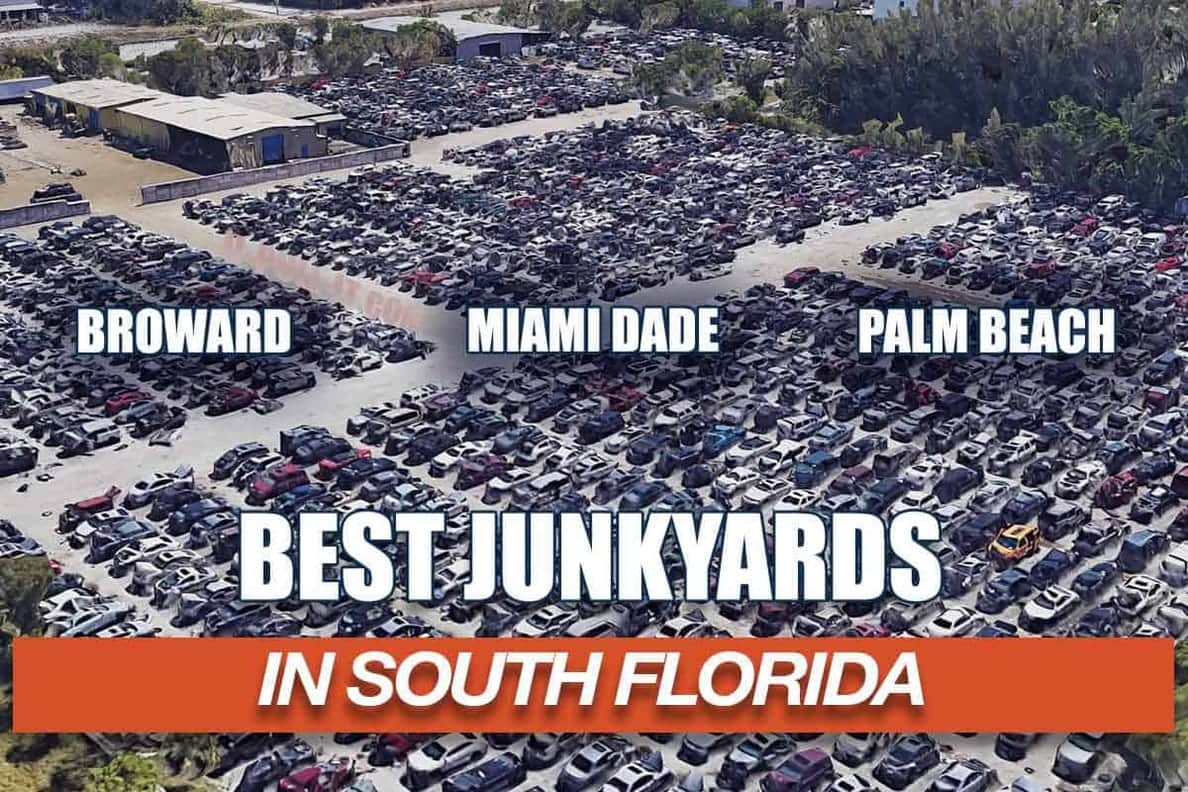 The Best Junkyards in South Florida: Top 10 Picks