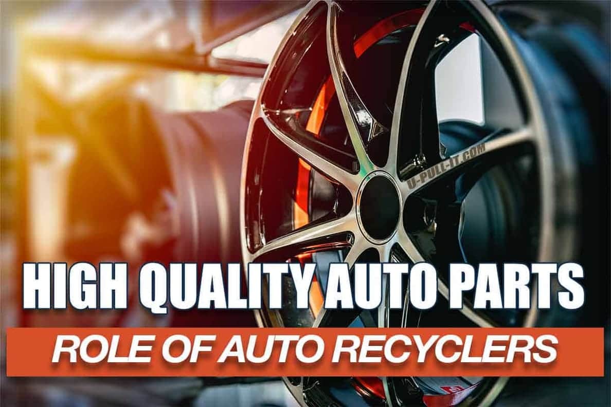 Providing High-Quality Auto Parts: The Revolutionary Role of Auto Recyclers