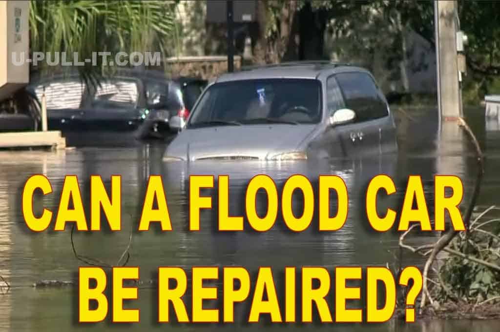 Can Flood Cars Be Repaired – How To Rebuild A Flood Car?
