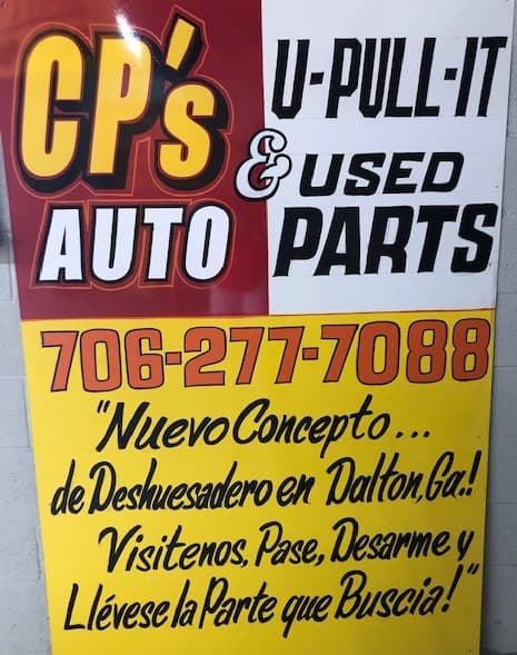 CP's U-Pull It Auto Parts at 2430 S Dixie Hwy, Dalton, GA 30720