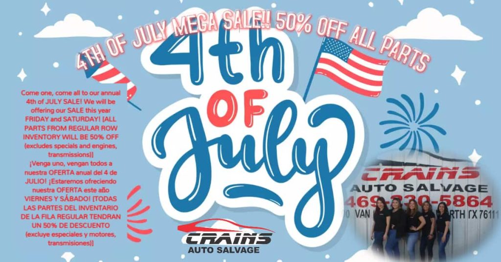 AAA Crains Auto Salvage LLC 4TH OF JULY MEGA SALE