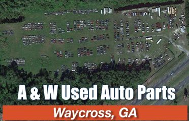 A & W Used Auto Parts at 4054 Memorial Dr, Waycross, GA 31503