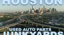 Best Used Auto Parts Junkyards in Houston, Texas