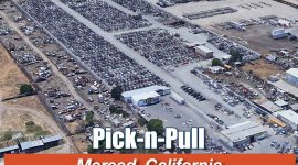Pick-n-Pull at 1150 E Childs Ave, Merced, CA 95340