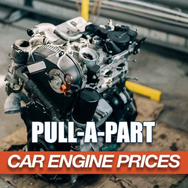 Pull A Part Car Engine Prices