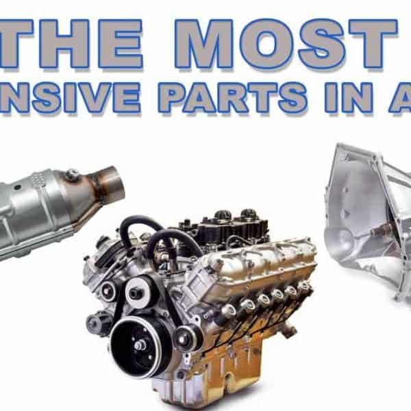 What is the Most Expensive Part of a Car?