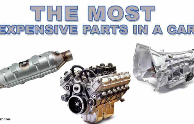 What is the Most Expensive Part of a Car?