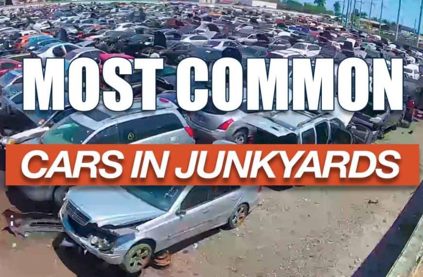 The Most Common Cars found in Salvage yards