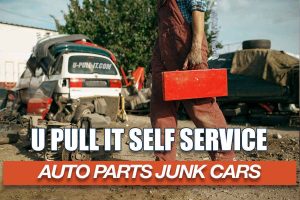 U Pull It Self Service Auto Parts Junk Cars – Car Junkyard