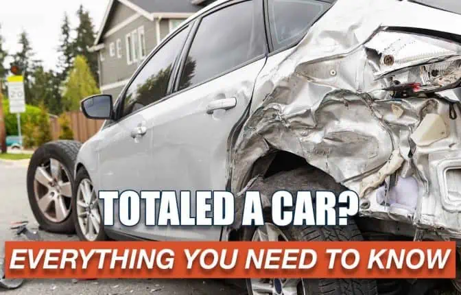 Everything you need to know about totaled cars