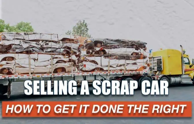 Selling Your Junk Car For Scrap