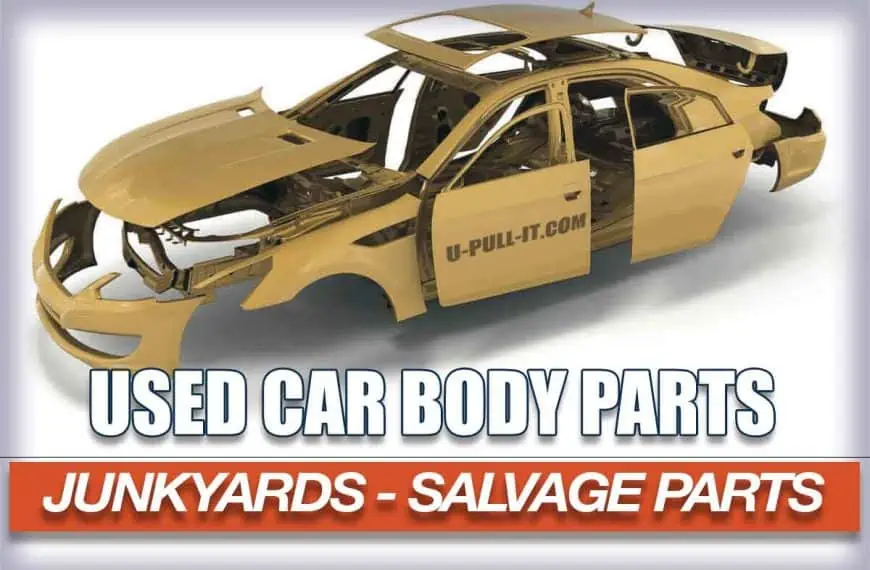 What Car Body Parts to Buy at a Junkyard