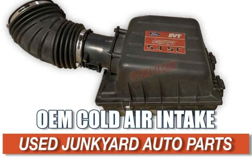 Used Cold Air Intake Prices at local junkyards