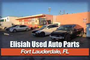 Elisiah Used Auto Parts at 732 NW 8th Ave Fort Lauderdale FL 33311 1 300x200