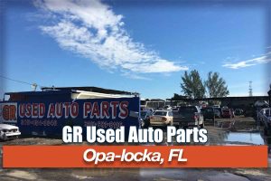 GR Used Auto Parts at 12875 Alexandria Dr Opa locka FL 33054 300x200