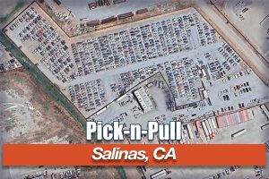 Pick n Pull Junkyard at 20856 Spence Rd Salinas CA 93908 1 300x200